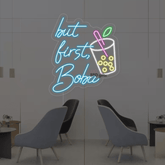But First Boba Neon Sign - BBD GIFTS